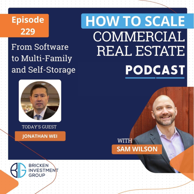 From Software to Multi-Family and Self-Storage with Jonathan Wei