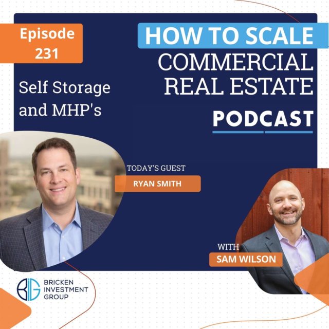Self Storage and MHP’s with Ryan Smith