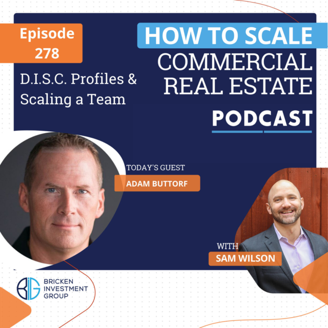 D.I.S.C. Profiles & Scaling a Team with Adam Buttorf