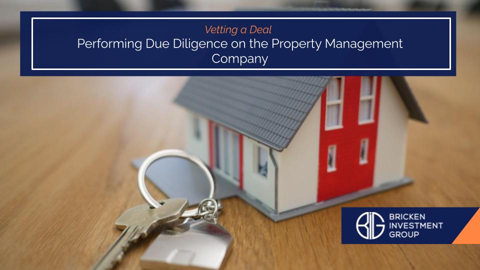 Vetting A Deal: Performing Due-Diligence on the Property Management Company