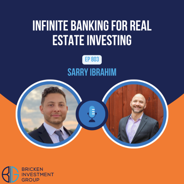 Infinite Banking for Real Estate Investing