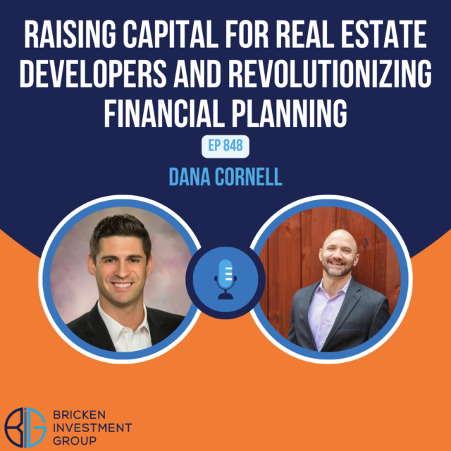 Raising Capital for Real Estate Developers and Revolutionizing Financial Planning